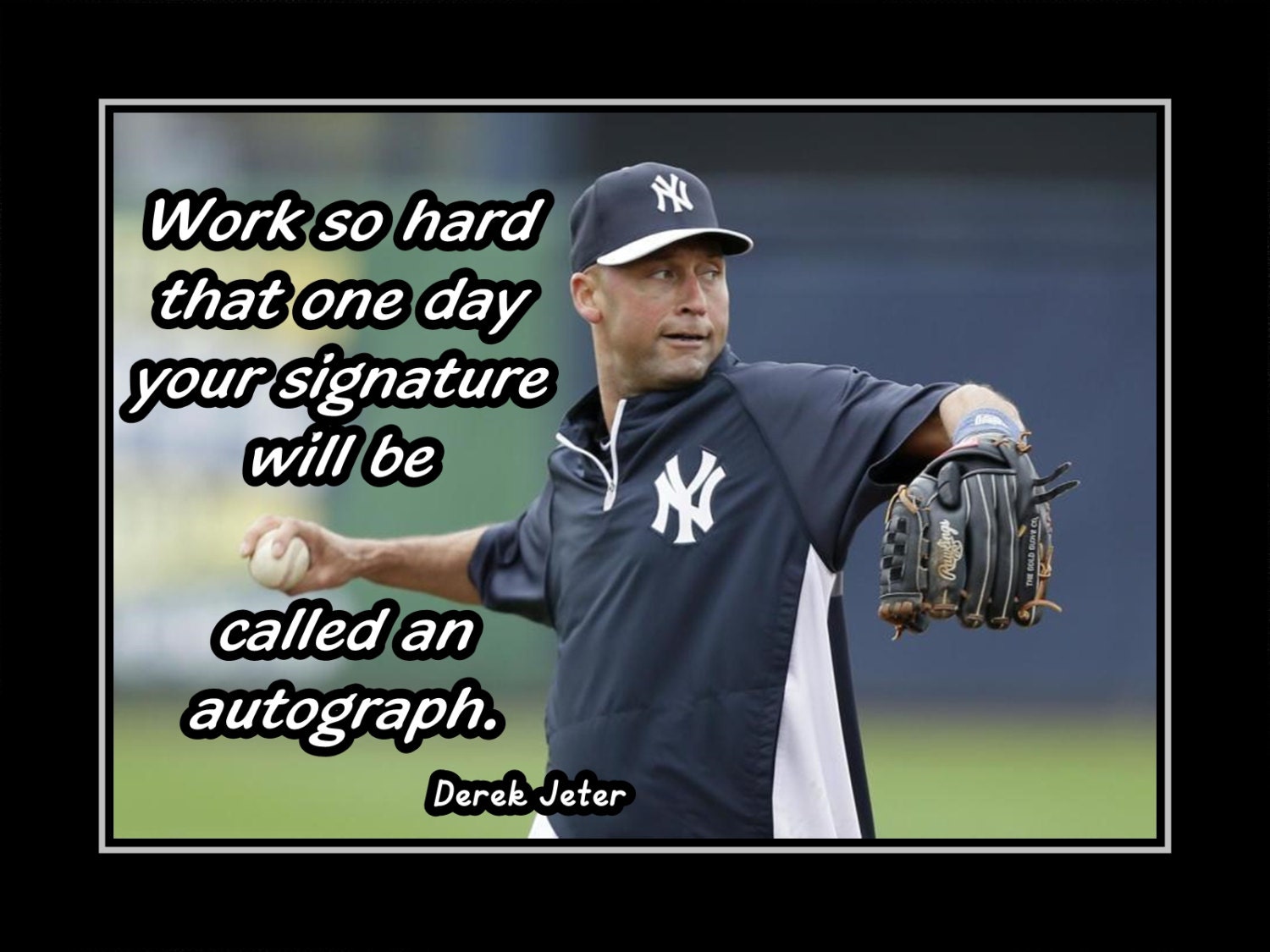 Baseball Motivation Derek Jeter Yankees Photo Quote by ArleyArt