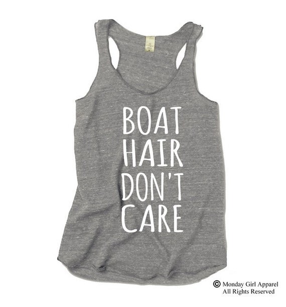 BOAT HAIR Don't CARE Tri blend Tank Top by MondayGirlApparel
