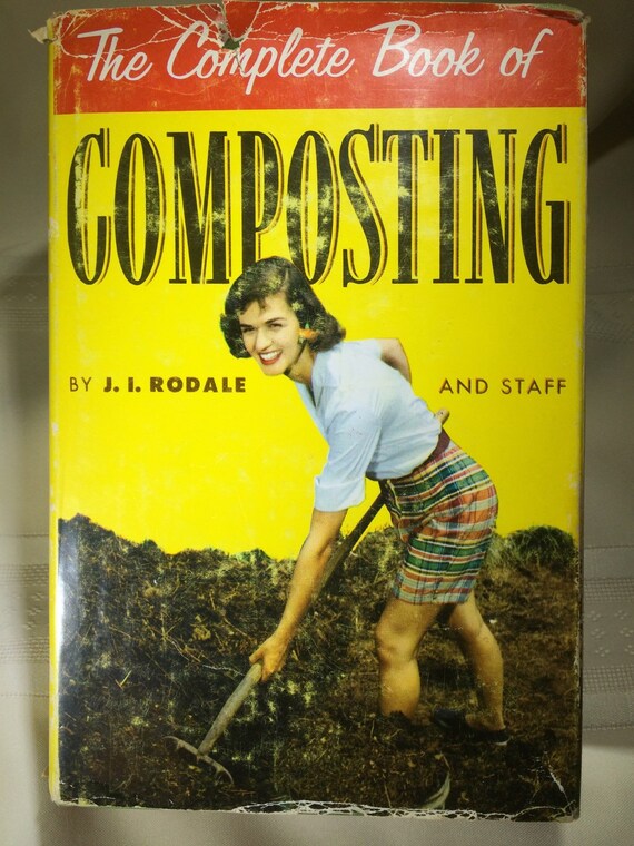 The Complete Book Of Composting by J I Rodale 1969 illustrated