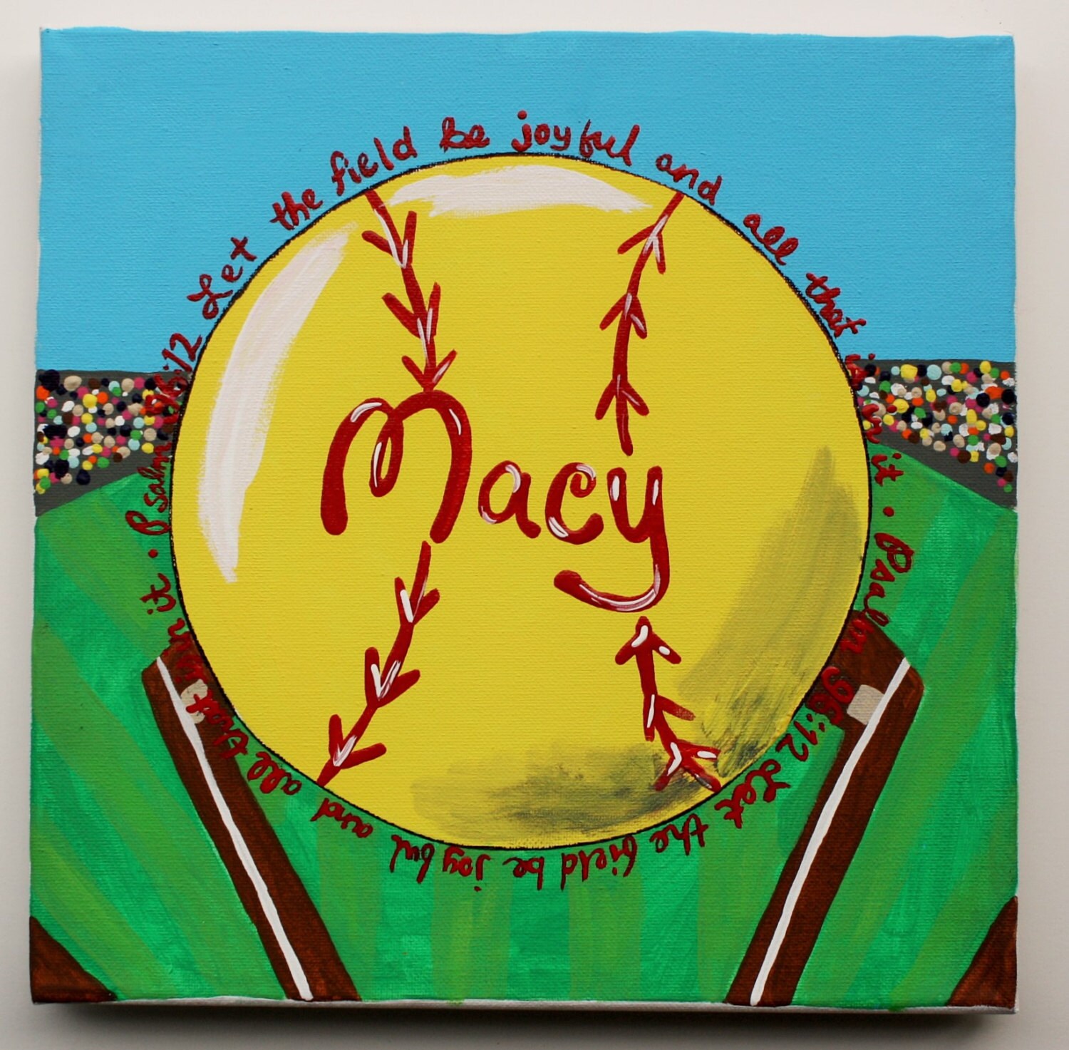 Softball Art Bible Verse Psalms 9612 Let the field