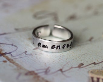 I am enough - Hand Stamped Aluminum Cuff Ring, Best Gift Ring Statement Adjustable Aluminium Ring - Choice of metals