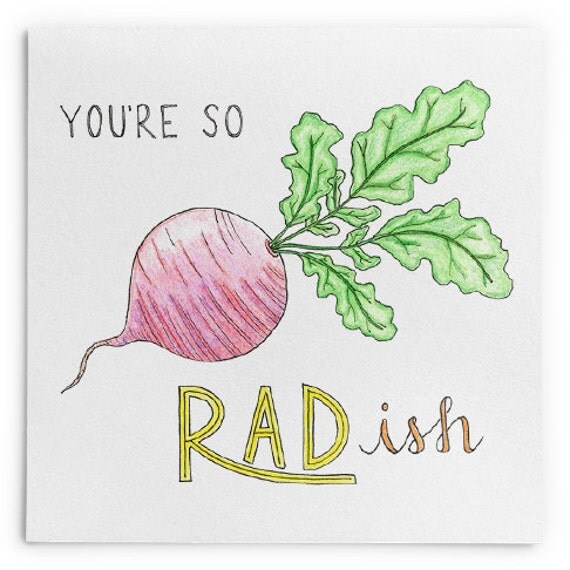 You're So Radish Veggie Pun Print by WakeandCreate on Etsy