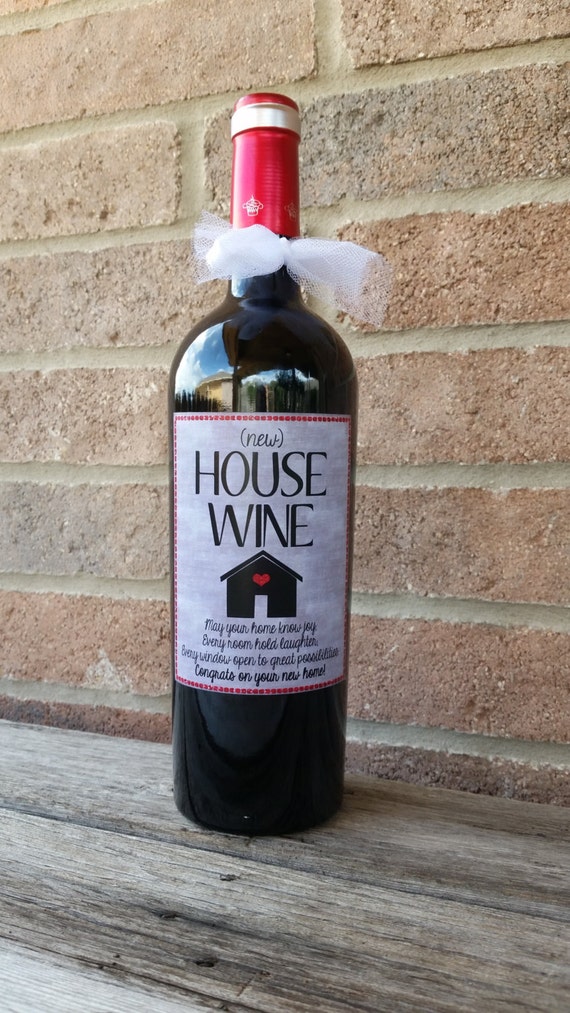 House Warming Gift New Home Gift House Warming Wine Label