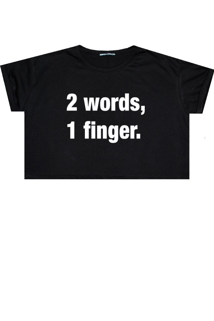 2-words-1-finger-crop-top-t-shirt-tee-womens-girl-funny-fun