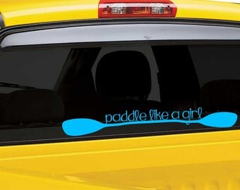 Paddle like a girl Kayak Vinyl Decal Sticker-Kayak Vinyl Decal Sticker-Paddle Decal Sticker-Girly Kayak Decal Sticker-Kayak Decals