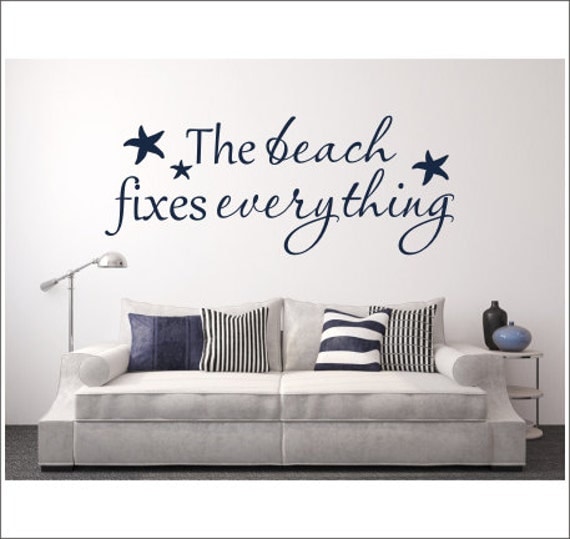 The Beach Fixes Everything Decal Vinyl Wall Decal Beach House
