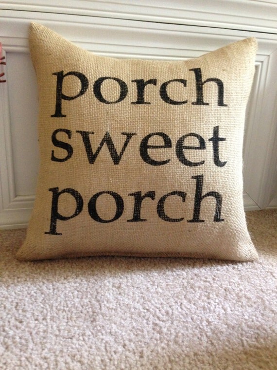 Burlap Pillow Front Porch Pillow/Porch Sweet Porch