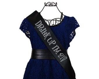 Drink Up I'm 21 Sash, 21st Birthday Sash, Birthday Sash, Party Sash, Rhinestone Sash F2