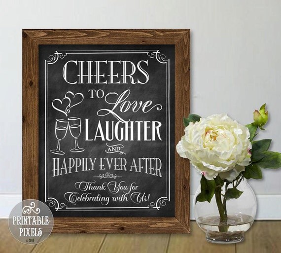 Cheers To Love Laughter And Happily Ever After Printable Wedding Sign 1c Chalkboard Instant 7496