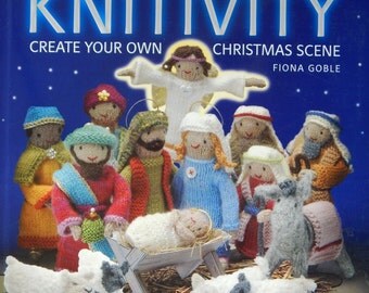 Nativity Knitting Pattern/ Knitivity Create Your Own Christmas Scene by Fiona Goble/ Amigrumi, Creche, Christmas, Nativity Scene