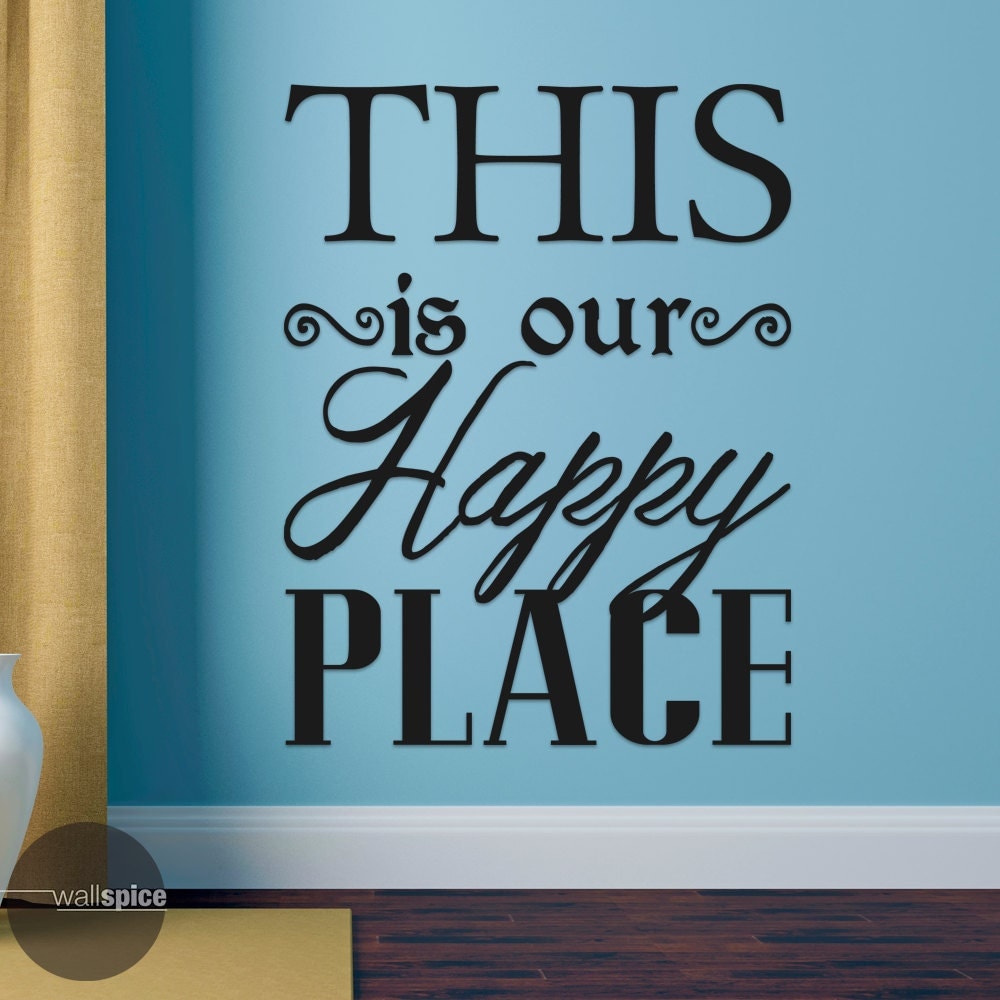 This Is Our Happy Place Vinyl Wall Decal Sticker