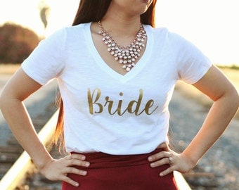 Bride Shirt. Bride Top. Bride Gold Shirt. Wifey top. Wedding. Wedding Shirt. Bridal shower Gift