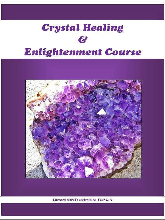 Online Course Crystal Healing Enlightenment Course