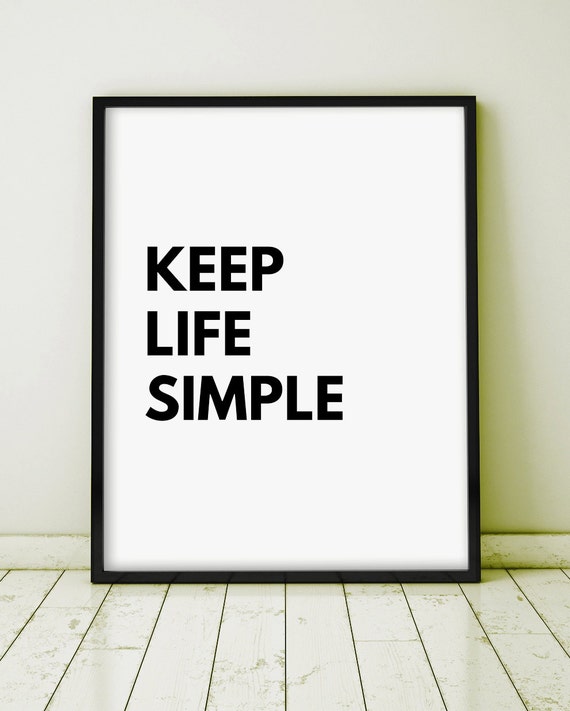 life keep it simple quotes