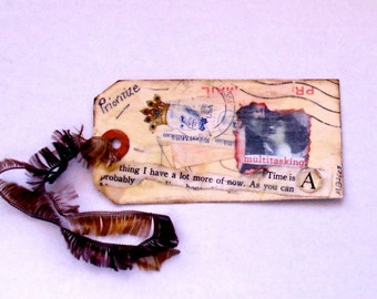 Shipping Tag, mixed media, original collage, beeswax, art tag, collage Bookmark, love tag, Vintage tag