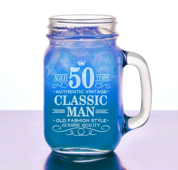 50th Birthday Gift for Him 16 Oz Mason Jar Happy by eugenie2