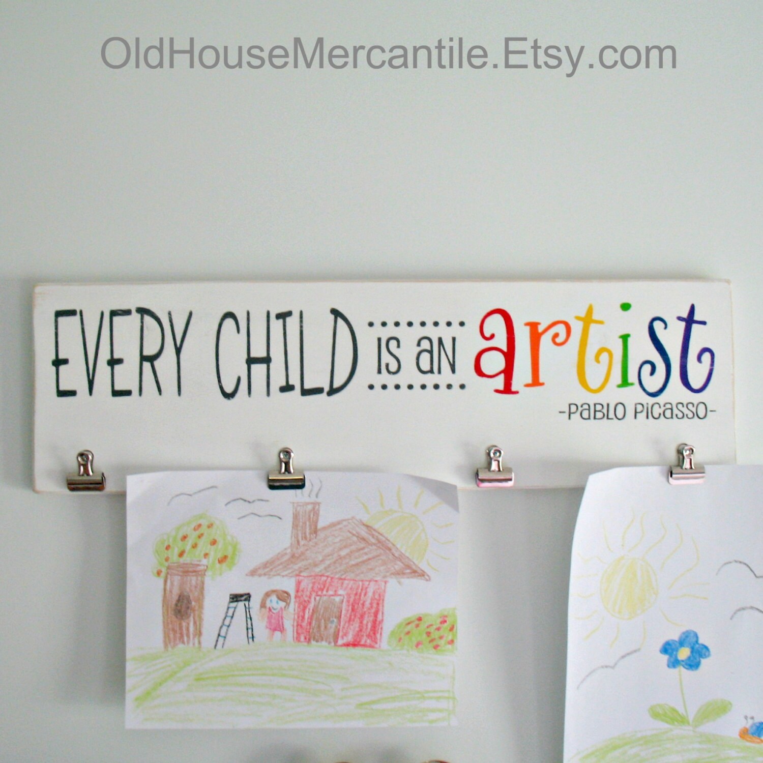 12x36 with 6 clips Every Child is an Artist Wooden Sign