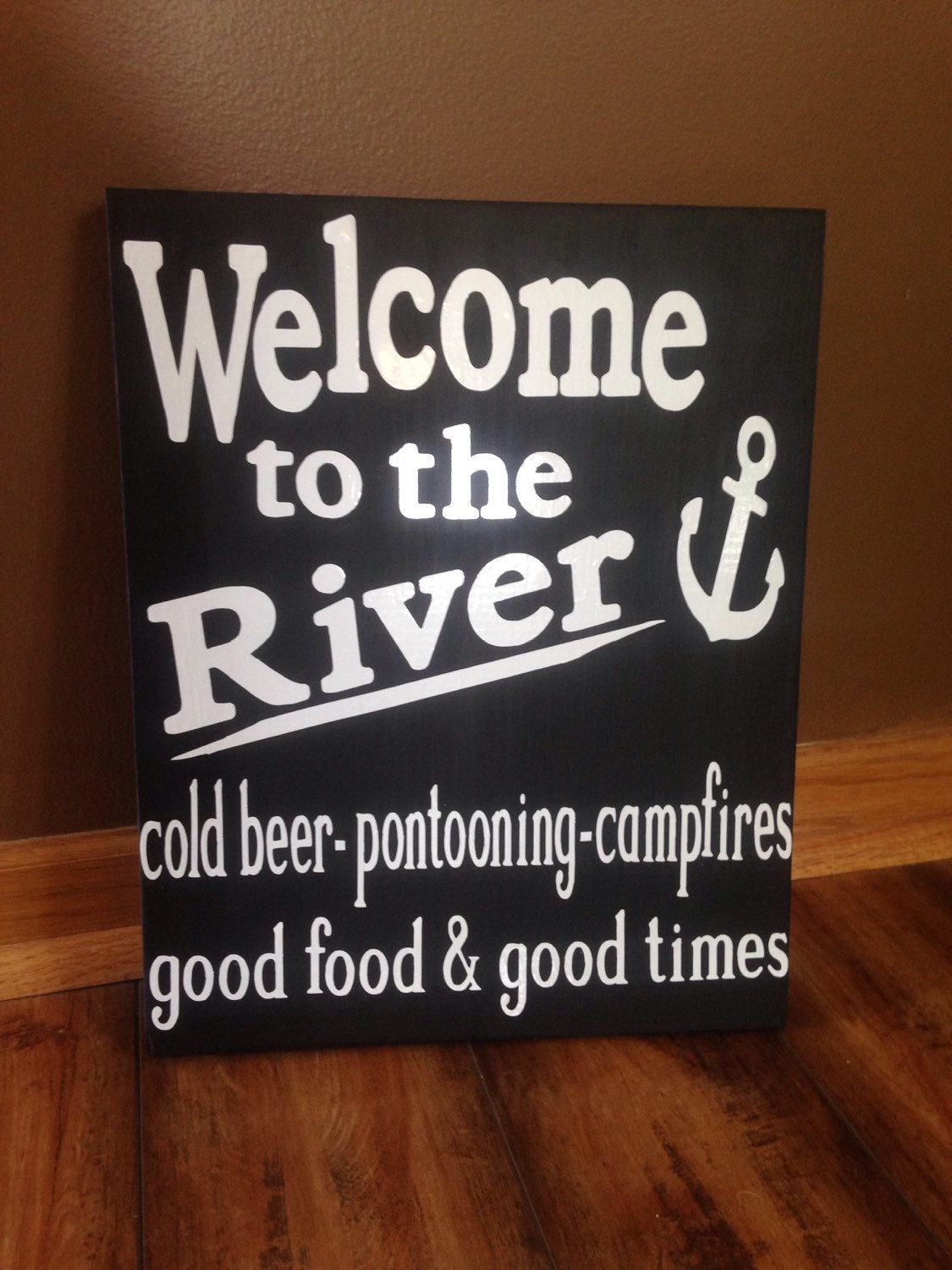 To The River wooden sign
