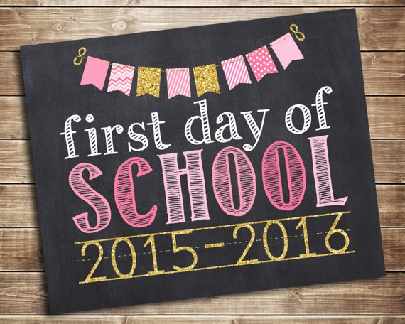 First Day of School 2015-2016 Photo Prop - Pink and Glitter 1st Day of ...