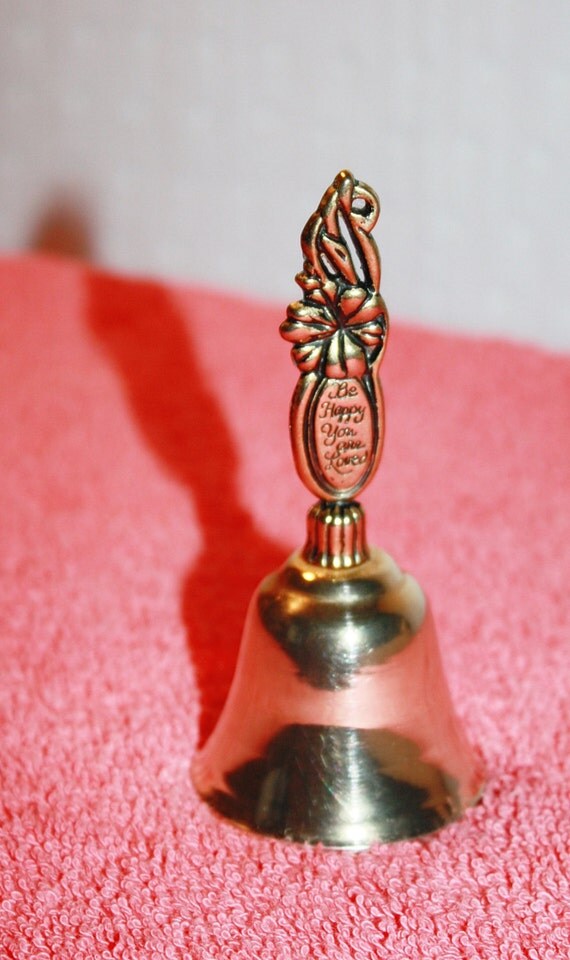 Items similar to Vintage Brass Bell, Handle States "Be Happy, You are