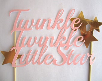 Twinkle Twinkle Little Star Cake Topper, Baby's First Birthday Cake Topper, Baby Shower Cake Topper, Star Birthday Party, Smash Cake Topper
