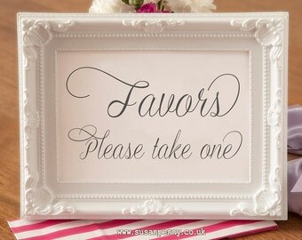 Favors / Favours Sign - Wedding Black and White Sign - Gift Table Signage - Wedding Reception Table Sign (Without Frame) WED025