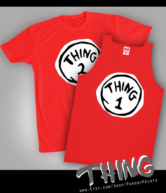 Thing 1 and Thing 2 Shirts also tank tops we also by ParodyPrints