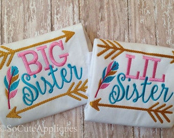 Embroidery design 4x4 5x7 6x10 Big Sister Lil Sister feather & arrows 5X7 Embroidery design, Sister shirts, siblings, new baby embroidery