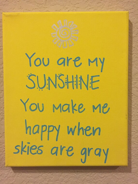 Items similar to You are my sunshine canvas wall art on Etsy