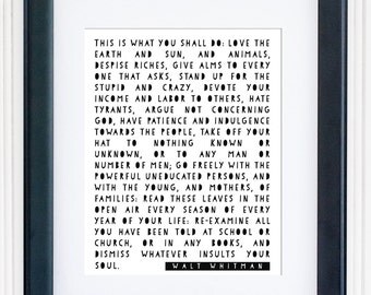 This Is What You Shall Do Print / Walt Whitman Print / Black and White Print / Minimalist Print / 8x10 or 11x14