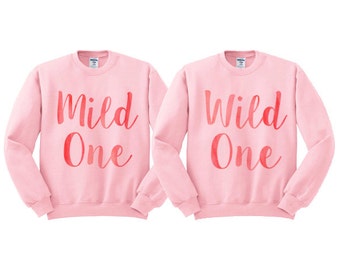 Watercolor Mild One Wild One - Best Friends Sweatshirt Duo, BFF shirt, BFF sweatshirt, bff crewneck, matching bff, girl squad, bff gift