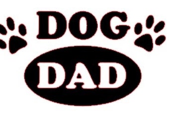 Download dog dad decal on Etsy, a global handmade and vintage ...