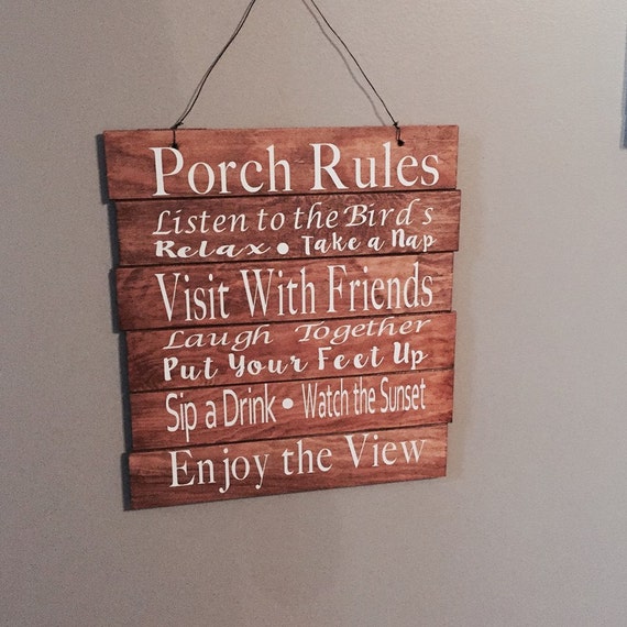 Stained Wooden Porch Rules Sign by cmorrisdesigns on Etsy