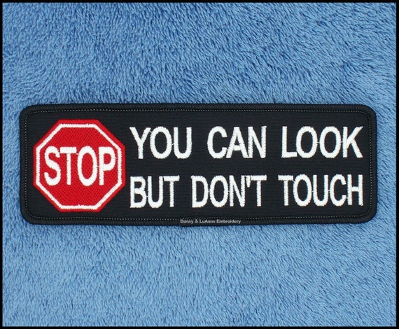 Stop You Can Look But Dont Touch Service Dog Patch Size.