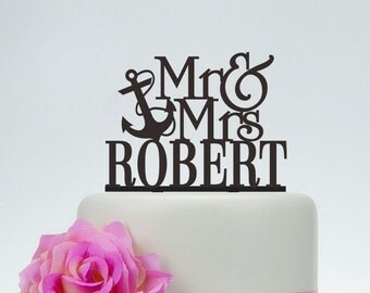 Wedding Cake Topper,Anchor Cake Topper,Mr and Mrs Cake Topper With Last Name,Unique Cake Topper,Acrylic Cake Topper,Wedding Decoration C082