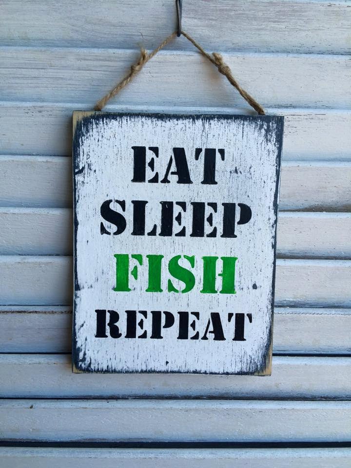 Download Eat Sleep Fish Repeat Wooden Sign Fishing Quote by ...