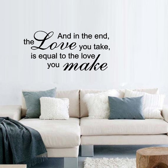 And in the end the LOVE you take Lyrics Wall by MakeYourWallsPop