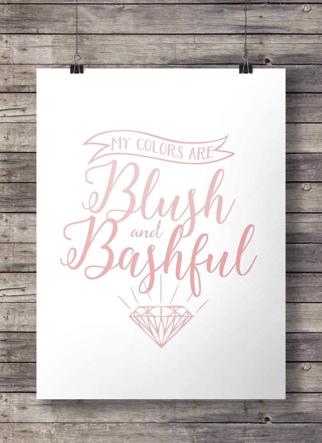 Printable art Set of 3 My colors are Blush and Bashful