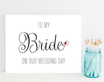 Card for Bride on Wedding Day - To My Bride on Wedding Day - Greeting Card - Wedding Day Cards - Wedding Day Card - Wedding Cards
