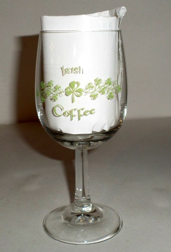 Vintage Irish Coffee Stemmed Glass Wine Glass 4 Leaf