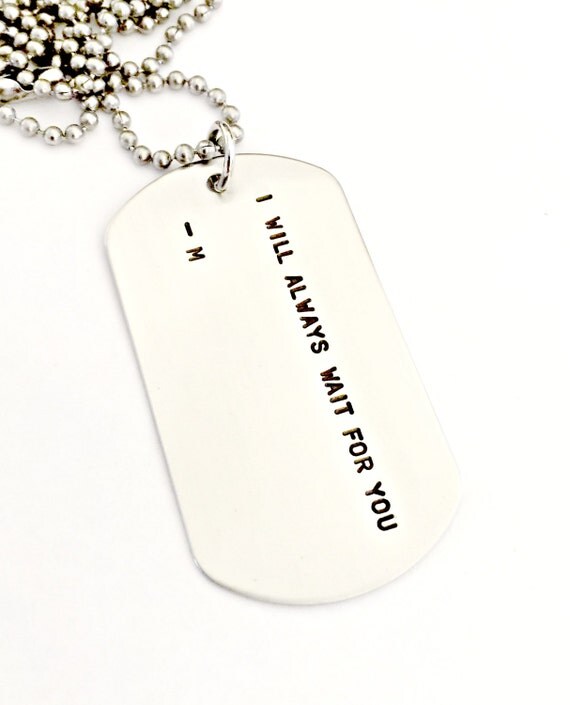 Personalized Dog Tag Necklace Hand Stamped Custom Wait For