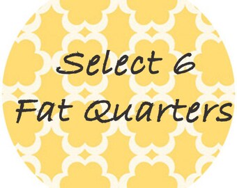Create Your Own Fat Quarter Bundle of Fabric - Designer Prints & Modern Basics for quilting, apparel and more - 100% cotton - 6 FAT QUARTERS