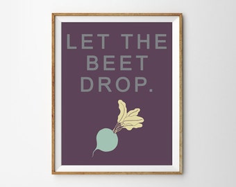 Funny Kitchen Print, Kitchen Print, Kitchen Wall Art, Food Print, Silly Quote, Silly Quote Print, Funny Quote Print, Typography Print