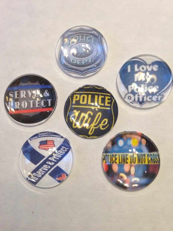 Police glass magnets.  Set of six one inch round glass magnets police wife, love my police officer and others as in photos