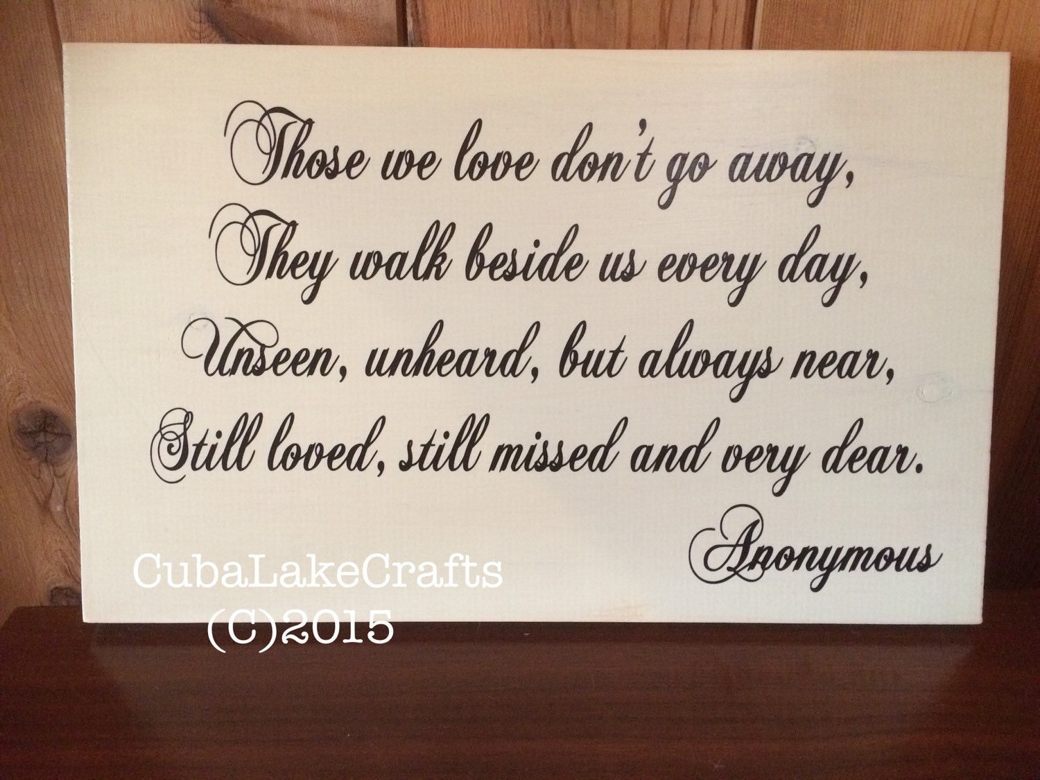 Those We Love Don't Go Away... Poem Wood Home by CubaLakeCrafts