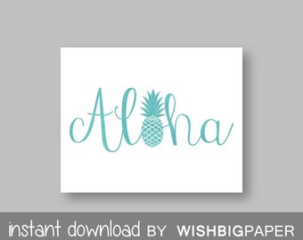 ALOHA Wall Art-Instant Download. Aloha Print. Typography Art. Pineapple Print. Pineapple Wall Art. Pineapple Aloha. Summer Print. Art