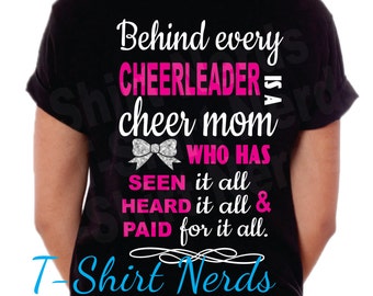 Cheer Mom Shirt, Cheer Mom T-Shirt, Behind every Cheerleader