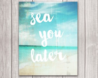 75% OFF SALE - Beach Decor - 8x10 Summer Print, Seaside Decor, Art Print, Beach Prints, Printable Art, Summer Decor, Ocean Art