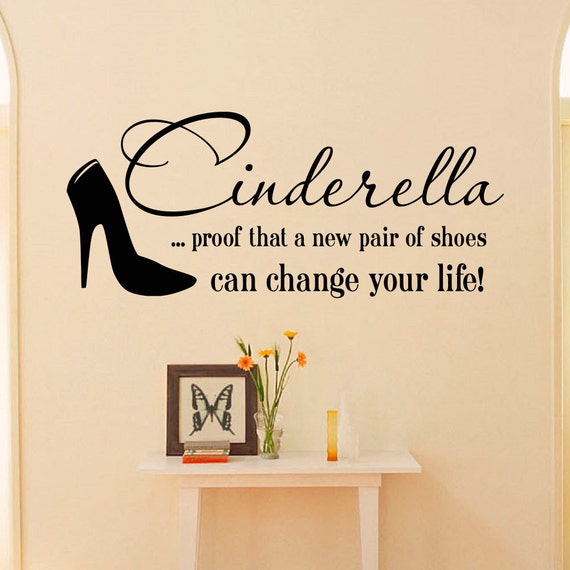 Wall Decal Cinderella Quote Proof That A New Pair by FabWallDecals