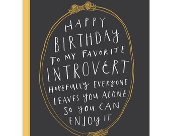 Introvert Birthday Card
